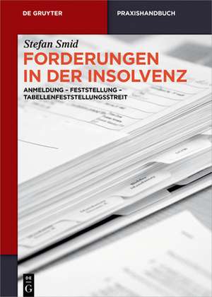 Forderungen in Der Insolvenz de Stefan Smid