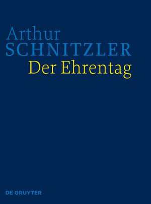 Der Ehrentag de Arthur Schnitzler