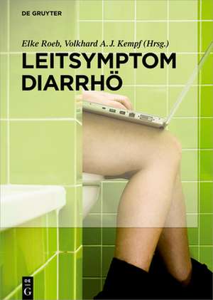 Leitsymptom Diarrhö de Elke Roeb