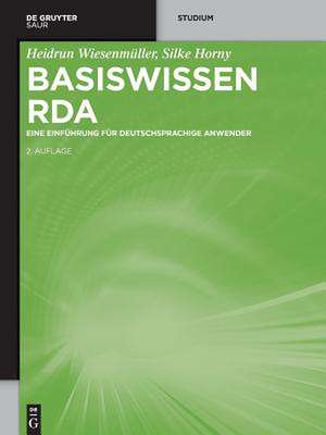 Basiswissen RDA de Wiesenmuller, Heidrun