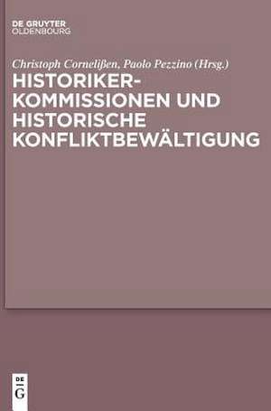 Historikerkommissionen und historische Konfliktbewältigung de Paolo Pezzino