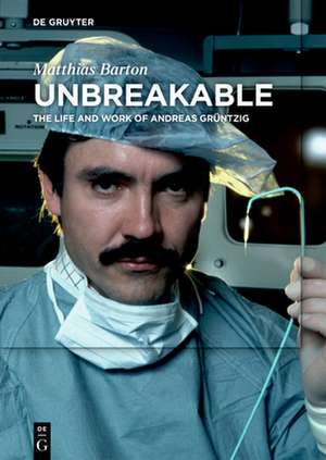 Unbreakable de Matthias Barton