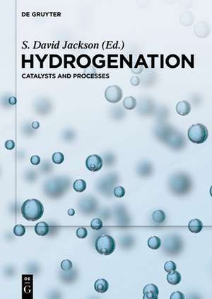 Hydrogenation de S. David Jackson