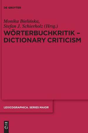 Wörterbuchkritik - Dictionary Criticism de Stefan J. Schierholz