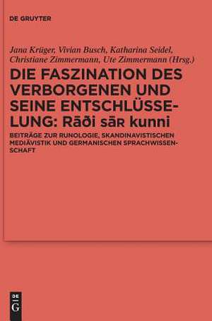 Die Faszination des Verborgenen und seine Entschlüsselung ¿ R¿¿i sa¿ kunni de Jana Krüger