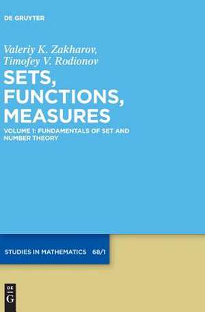 Fundamentals of Set and Number Theory de Zakharov, Valeriy K.