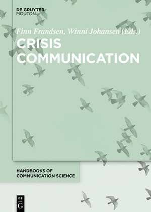 Crisis Communication de Finn Frandsen