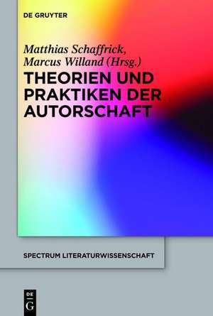 Theorien und Praktiken der Autorschaft de Marcus Willand