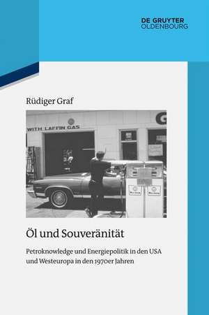 Öl und Souveränität de Rüdiger Graf