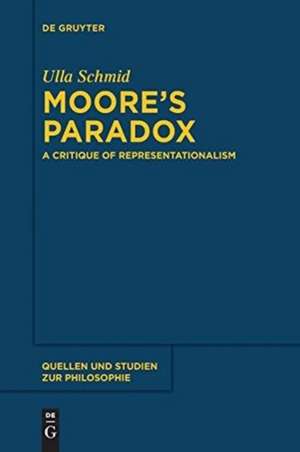 Moore's Paradox de Ulla Schmid