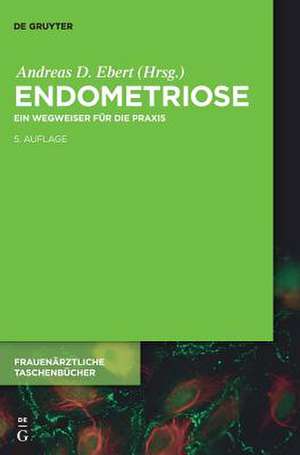 Endometriose de Andreas D. Ebert