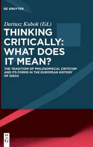 Thinking Critically: What Does It Mean? de Dariusz Kubok