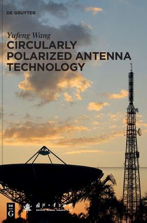 Circularly Polarized Antenna Technology