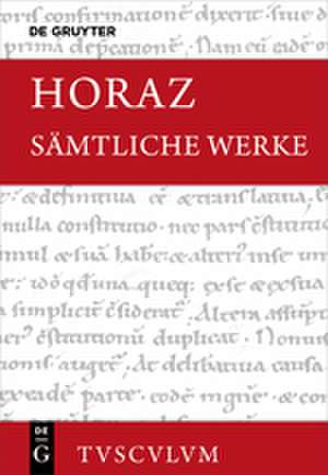 Sämtliche Werke de Quintus Horatius Flaccus