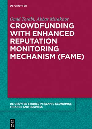 Crowdfunding with Enhanced Reputation Monitoring Mechanism (Fame) de Torabi, Omid