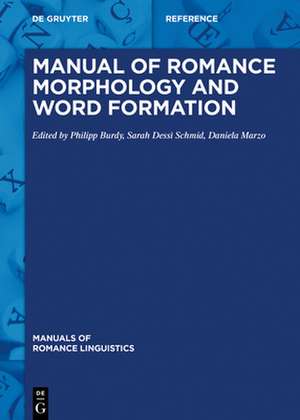 Manual of Romance Morphology and Word Formation de Philipp Burdy