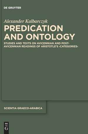 Predication and Ontology de Kalbarczyk, Alexander