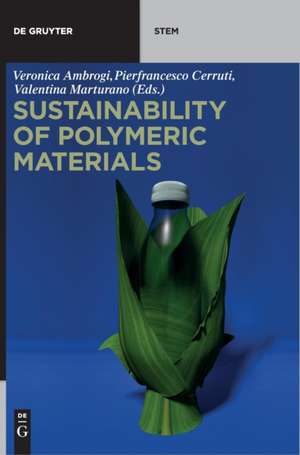 Sustainability of Polymeric Materials de Valentina Marturano