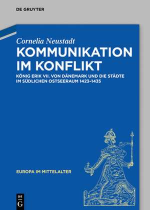 Kommunikation im Konflikt de Cornelia Neustadt