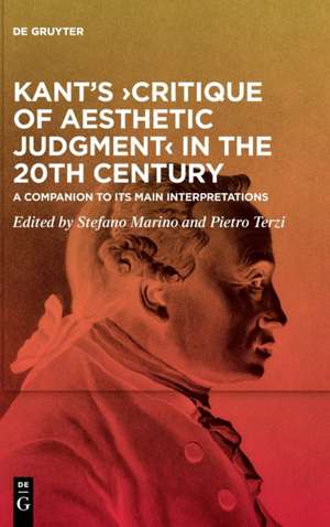 Kant¿s ¿Critique of Aesthetic Judgment¿ in the 20th Century de Stefano Marino