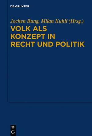 Volk als Konzept in Recht und Politik de Milan Kuhli