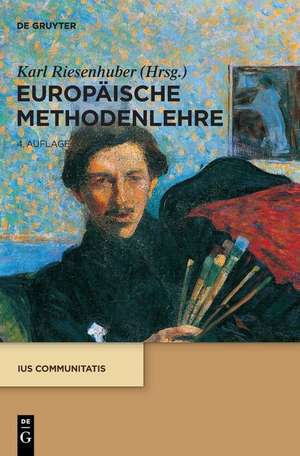 Europäische Methodenlehre de Karl Riesenhuber