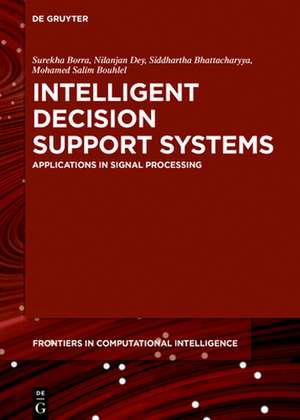 Intelligent Decision Support Systems de Surekha Borra