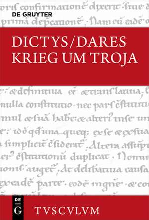 Krieg um Troja de Dictys