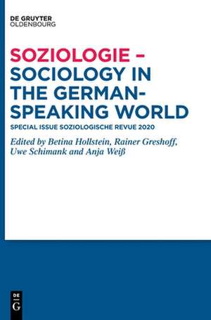 Soziologie - Sociology in the German-Speaking World de Betina Hollstein