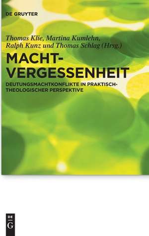 Machtvergessenheit