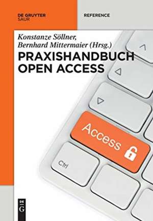 Praxishandbuch Open Access de Bernhard Mittermaier