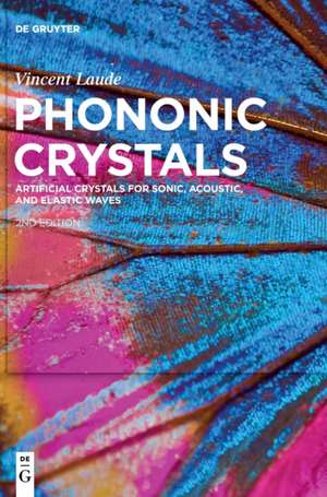 Phononic Crystals de Vincent Laude