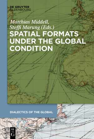 Spatial Formats under the Global Condition de Steffi Marung