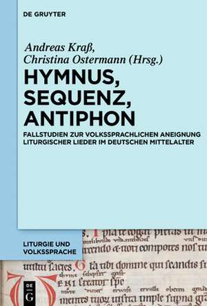 Hymnus, Sequenz, Antiphon de Christina Ostermann