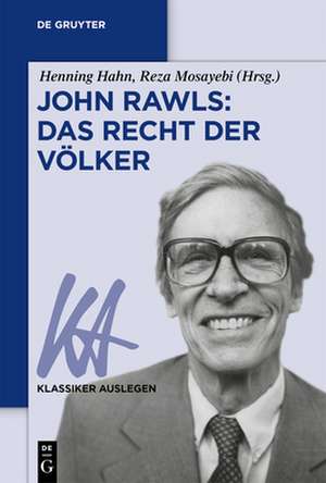 John Rawls: Das Recht der Völker de Henning Hahn