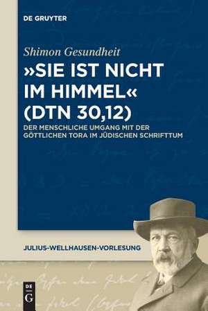 "Sie ist nicht im Himmel" (Dtn 30,12) de Shimon Gesundheit