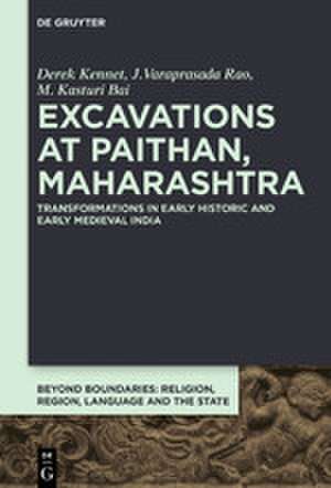 Excavations at Paithan, Maharashtra de Derek Kennet