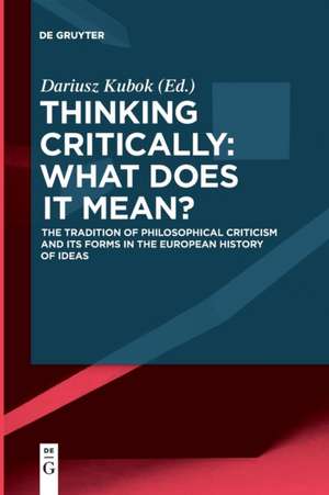 Thinking Critically: What Does It Mean? de Dariusz Kubok