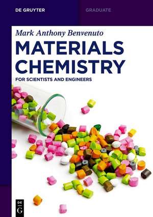 Materials Chemistry de Mark Anthony Benvenuto