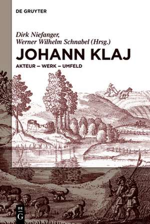 Johann Klaj (1616?-1656) de Dirk Niefanger