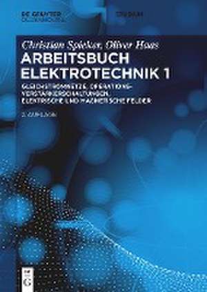 Elektrotechnik 1. Arbeitsbuch de Christian Spieker