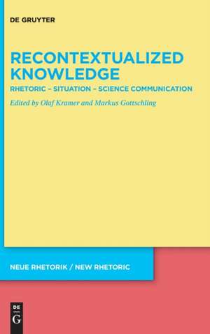 Recontextualized Knowledge de Olaf Kramer