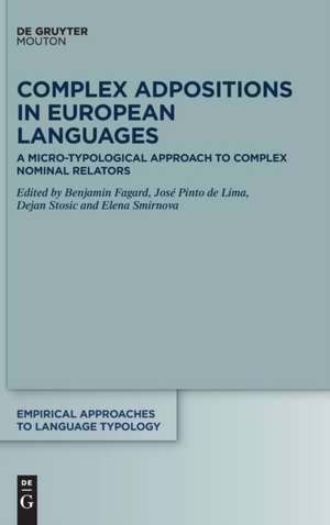 Complex Adpositions in European Languages de Benjamin Fagard