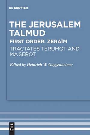 Tractates Terumot and Ma'serot de Heinrich W. Guggenheimer