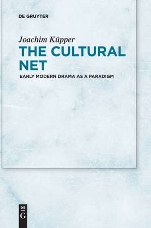 The Cultural Net de Joachim Küpper