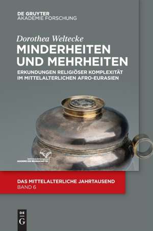 Minderheiten und Mehrheiten de Dorothea Weltecke