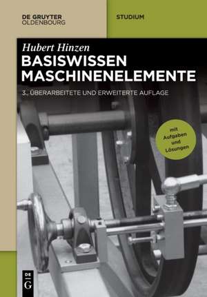 Basiswissen Maschinenelemente de Hubert Hinzen