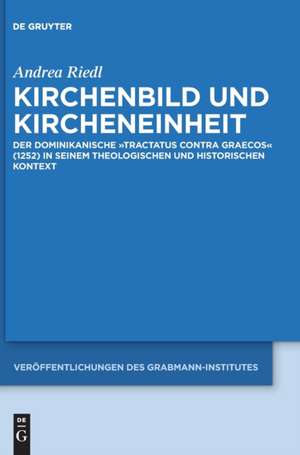 Kirchenbild und Kircheneinheit de Andrea Riedl