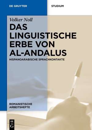 Das linguistische Erbe von al-Andalus de Volker Noll