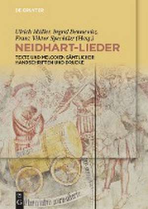 Neidhart-Lieder. 3 Bände de Ulrich Müller